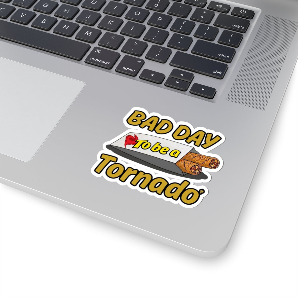 Bad Day to Be a Tornado Sticker