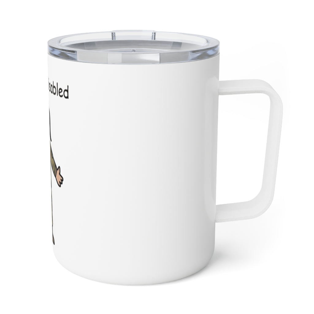 Insulated 10oz Coffee Mug – "It's Okay to Be Disabled" Female Soldier Design